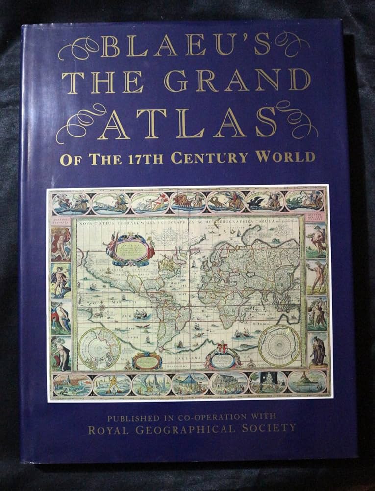 Blaeu's The Grand Atlas 17世紀の地図集 Blaeu's The Grand Atlas 17世紀の地図集